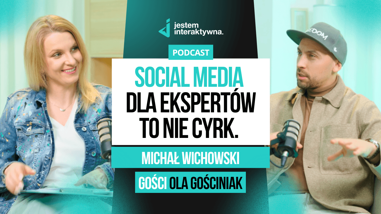 Jak budować markę osobistą w social mediach? Strategia dla ekspertów bez tańców i wygłupów - Michał Wichowski