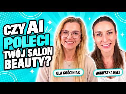 Jak wypozycjonować salon beauty w AI? ChatGPT, Google i widoczność lokalnej firmy
