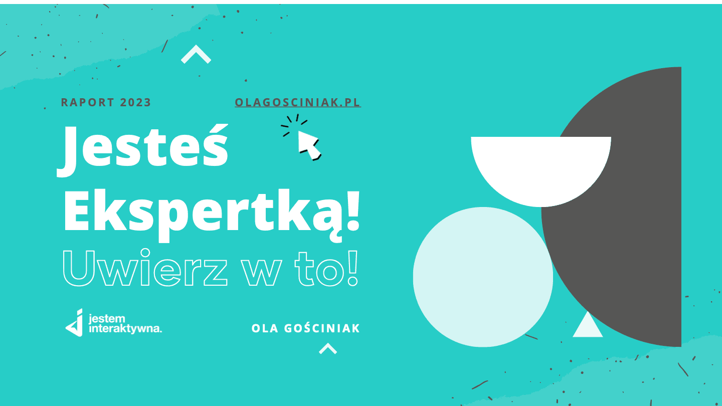 Okładka raportu Jesteś ekspertką! Uwierz w to!